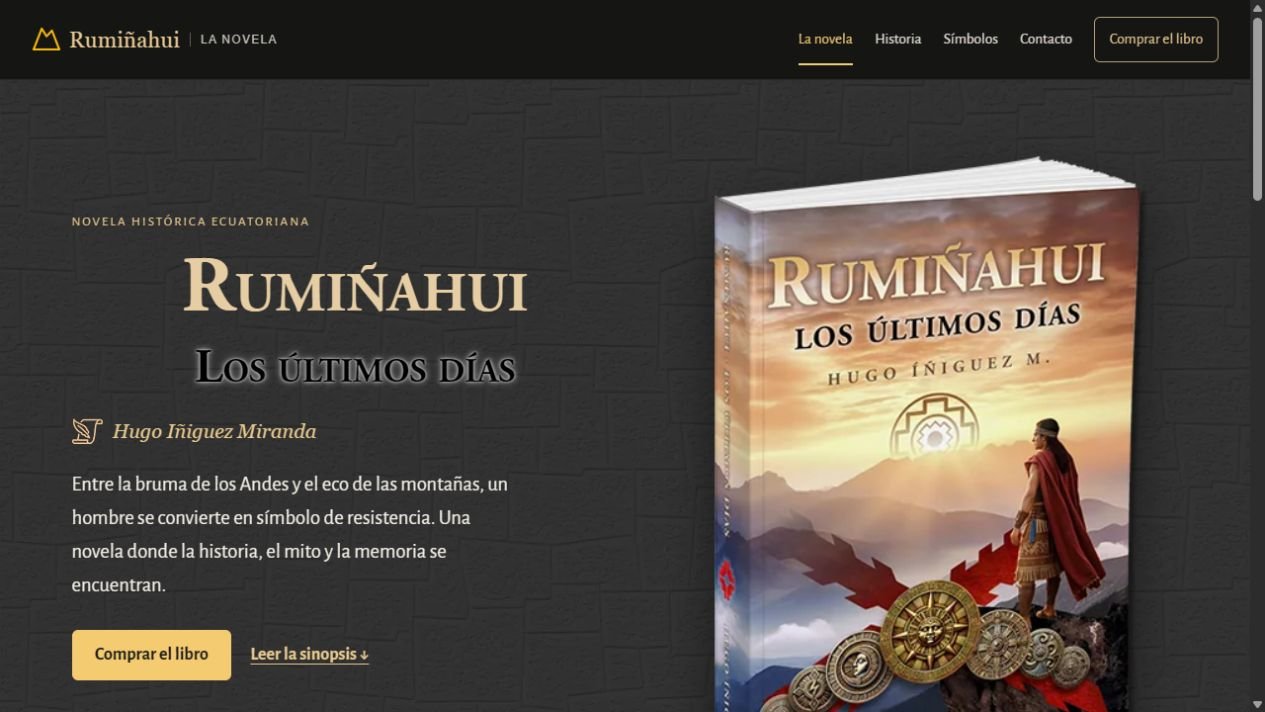 Proyecto web de Rumiñahui. Los últimos días